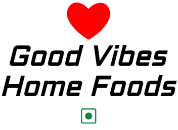 Good Vibes Home Foods